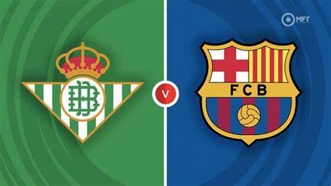 Real Betis  v Barcelona giải Laliga